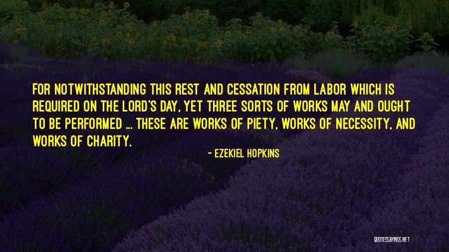 Notwithstanding Quotes By Ezekiel Hopkins Notwithstanding Quotes By Ezekiel Hopkins