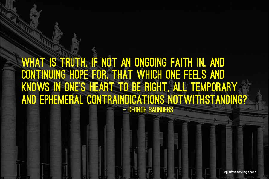 Notwithstanding Quotes By George Saunders Notwithstanding Quotes By George Saunders