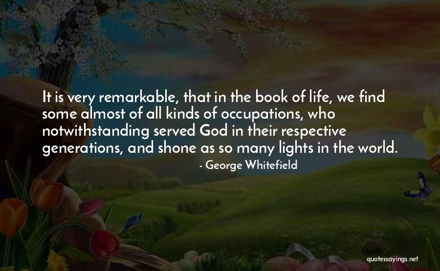 Notwithstanding Quotes By George Whitefield Notwithstanding Quotes By George Whitefield