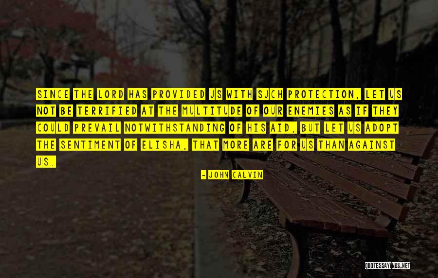 Notwithstanding Quotes By John Calvin Notwithstanding Quotes By John Calvin