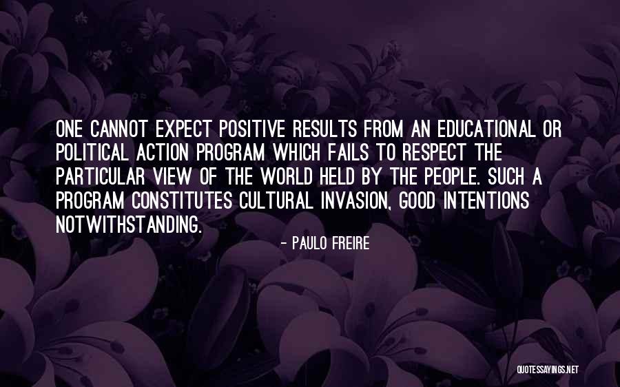 Notwithstanding Quotes By Paulo Freire Notwithstanding Quotes By Paulo Freire