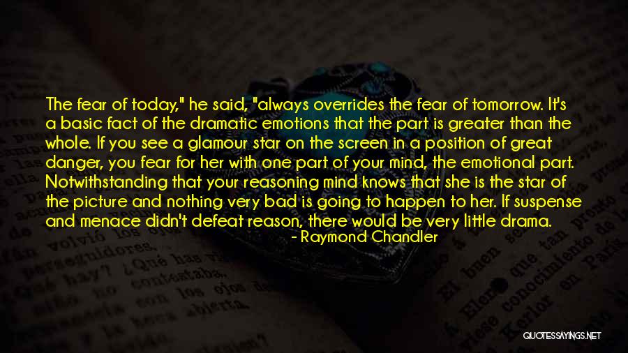 Notwithstanding Quotes By Raymond Chandler Notwithstanding Quotes By Raymond Chandler