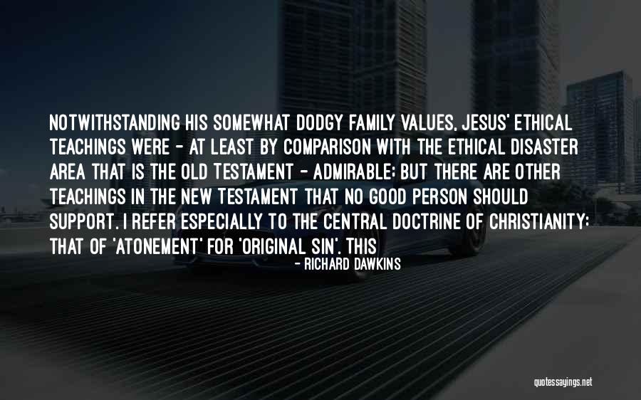 Notwithstanding Quotes By Richard Dawkins Notwithstanding Quotes By Richard Dawkins