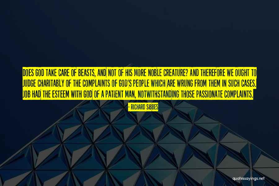 Notwithstanding Quotes By Richard Sibbes Notwithstanding Quotes By Richard Sibbes