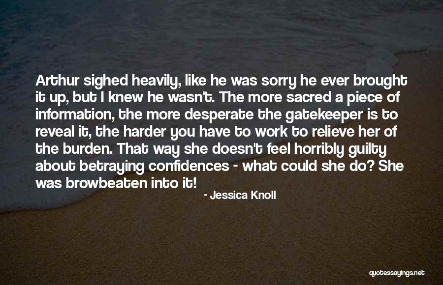 Nouara Ep Quotes By Jessica Knoll Nouara Ep Quotes By Jessica Knoll