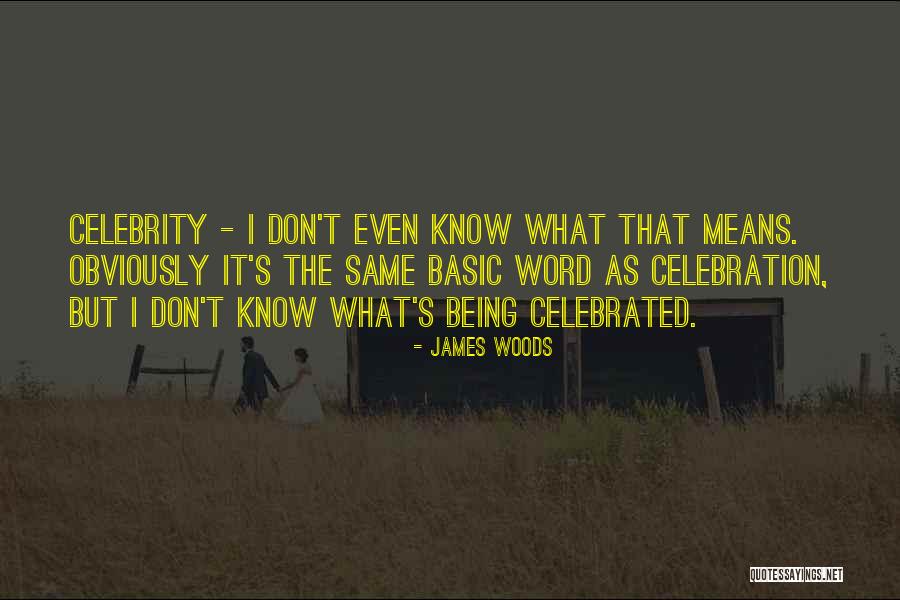 Noubars Quotes By James Woods Noubars Quotes By James Woods