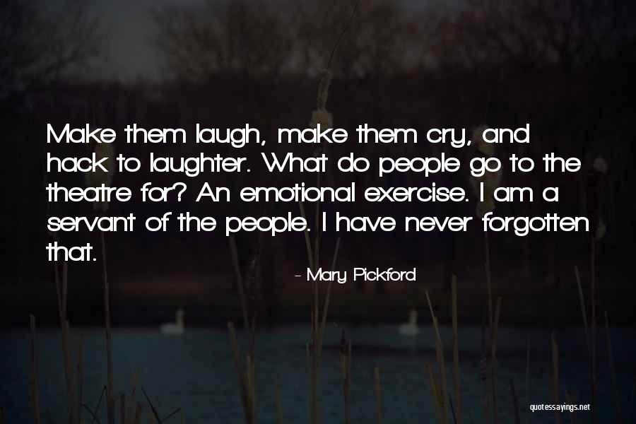 Noubars Quotes By Mary Pickford Noubars Quotes By Mary Pickford
