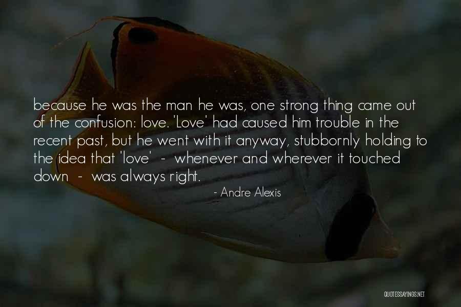 Noughting Quotes By Andre Alexis Noughting Quotes By Andre Alexis