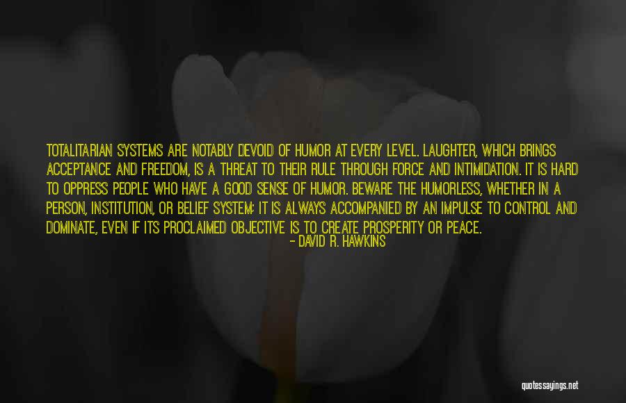 Nouhaila Ytb Quotes By David R. Hawkins Nouhaila Ytb Quotes By David R. Hawkins