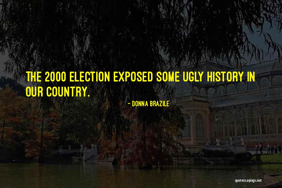 Nouhaila Ytb Quotes By Donna Brazile Nouhaila Ytb Quotes By Donna Brazile