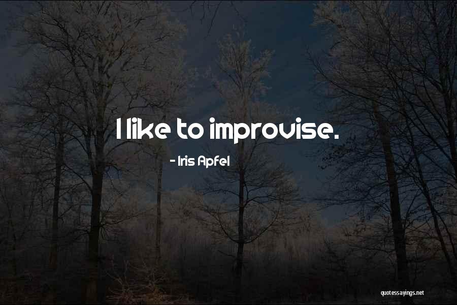 Nouhaila Ytb Quotes By Iris Apfel Nouhaila Ytb Quotes By Iris Apfel