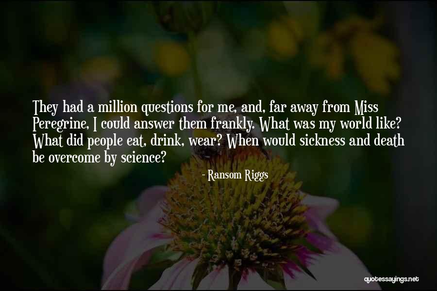 Nouille Quotes By Ransom Riggs Nouille Quotes By Ransom Riggs
