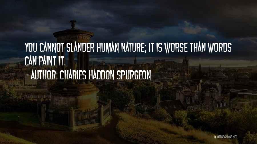 Noujaim Tool Quotes By Charles Haddon Spurgeon