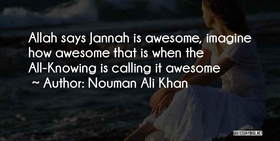 Nouman Ali Khan Quotes 750250