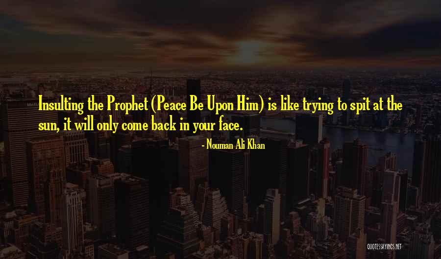 Nouman Khan Quotes By Nouman Ali Khan Nouman Khan Quotes By Nouman Ali Khan