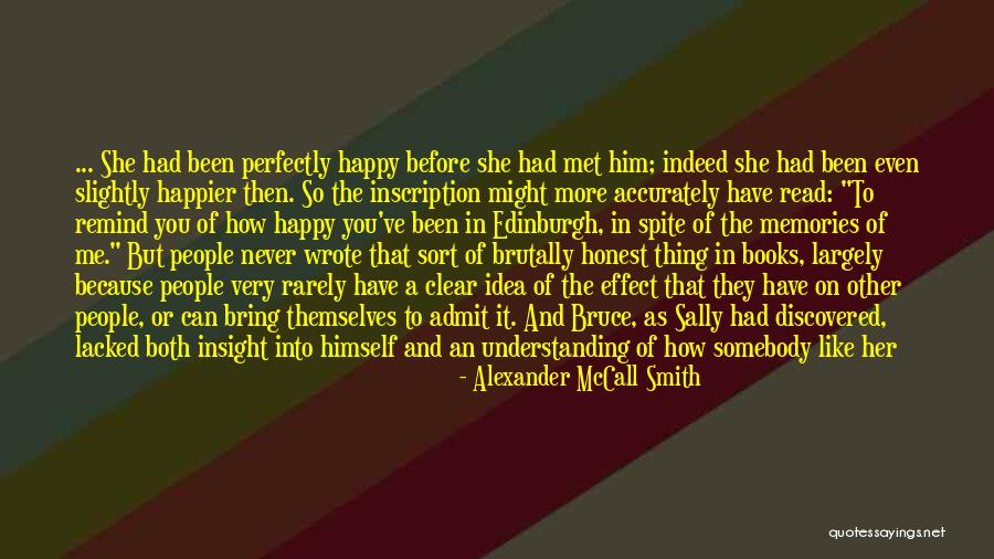 Noumenal World Quotes By Alexander McCall Smith Noumenal World Quotes By Alexander McCall Smith