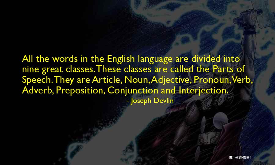 Noun Quotes By Joseph Devlin