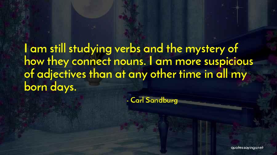 Nouns In Quotes By Carl Sandburg Nouns In Quotes By Carl Sandburg