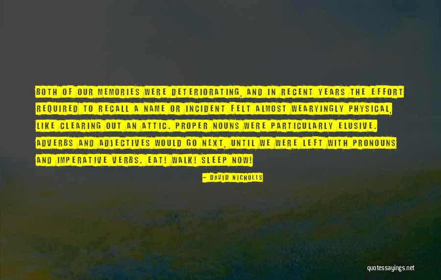 Nouns In Quotes By David Nicholls Nouns In Quotes By David Nicholls