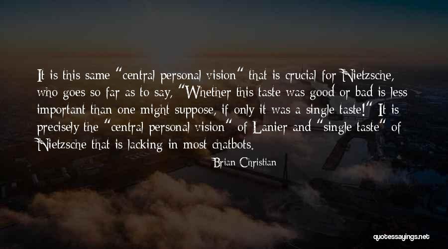 Nouran Kazbek Quotes By Brian Christian Nouran Kazbek Quotes By Brian Christian