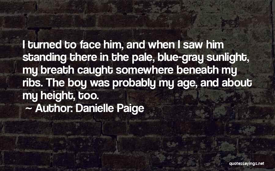 Noureddine Daifallah Quotes By Danielle Paige