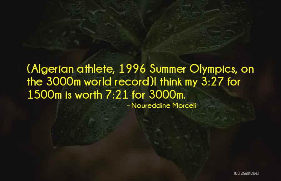 Noureddine Morceli Quotes 106153 Noureddine Morceli Quotes 106153
