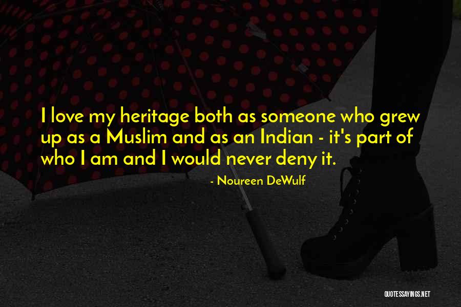 Noureen DeWulf Quotes 1231310