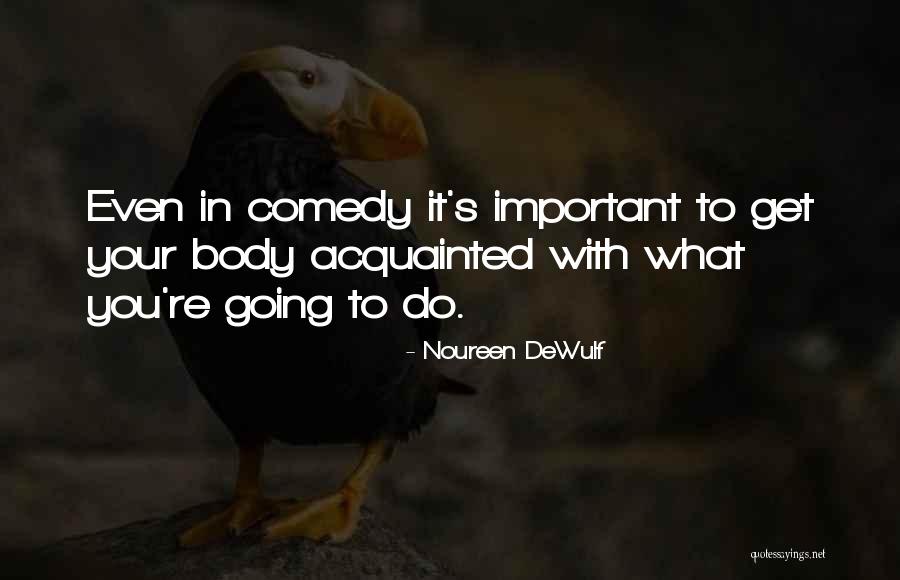 Noureen DeWulf Quotes 1235379 Noureen DeWulf Quotes 1235379