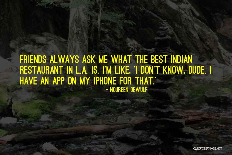 Noureen DeWulf Quotes 1484878 Noureen DeWulf Quotes 1484878
