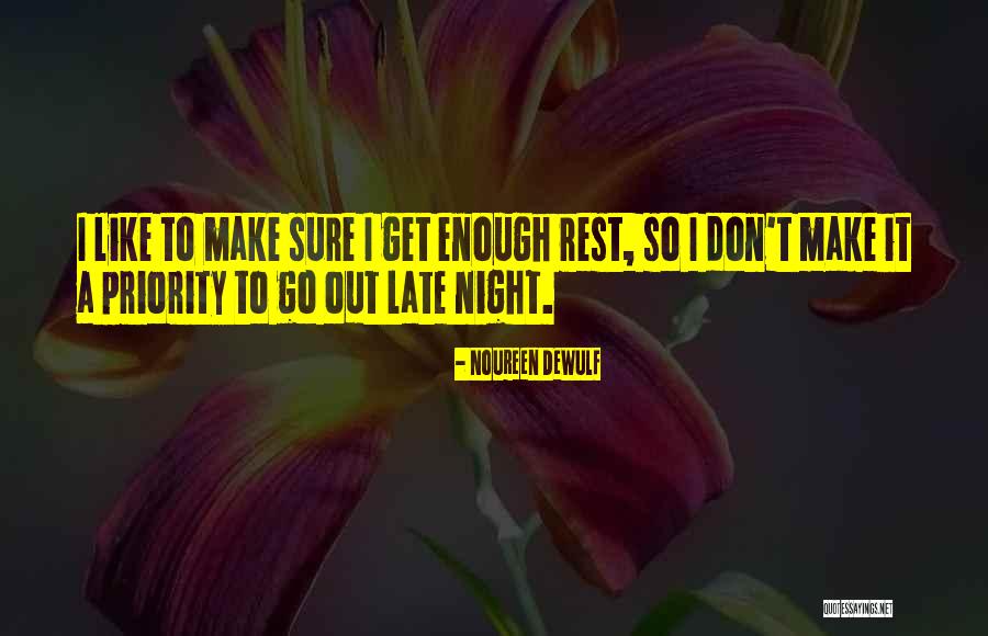 Noureen DeWulf Quotes 1653202 Noureen DeWulf Quotes 1653202