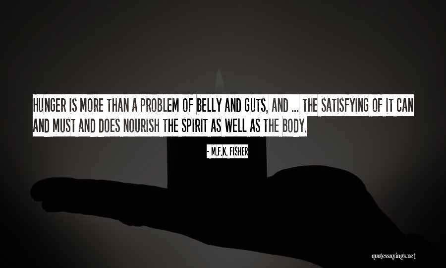 Nourish Body Quotes By M.F.K. Fisher Nourish Body Quotes By M.F.K. Fisher