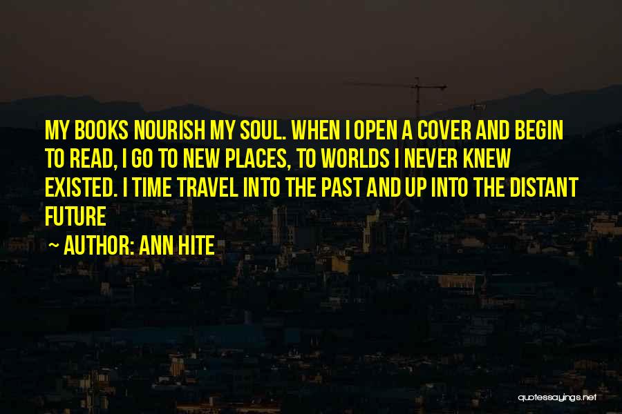 Nourish Quotes By Ann Hite