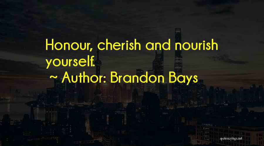 Nourish Quotes By Brandon Bays