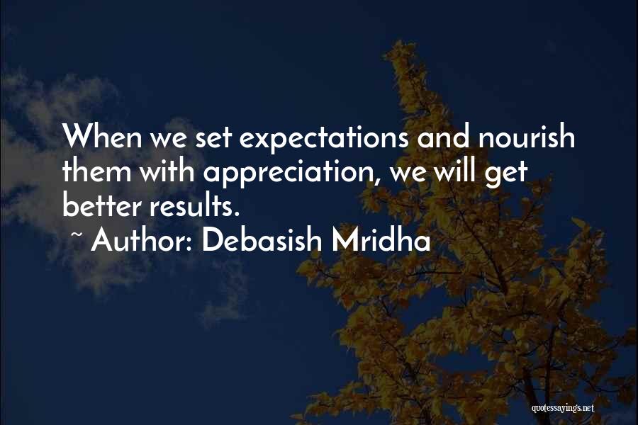 Nourish Quotes By Debasish Mridha