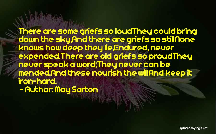Nourish Quotes By May Sarton