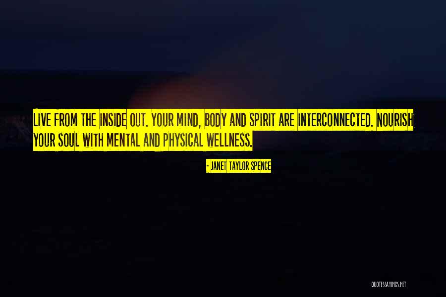 Nourish The Body Quotes By Janet Taylor Spence Nourish The Body Quotes By Janet Taylor Spence