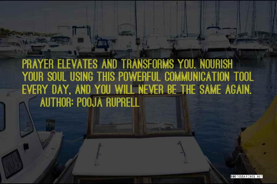 Nourish The Soul Quotes By Pooja Ruprell