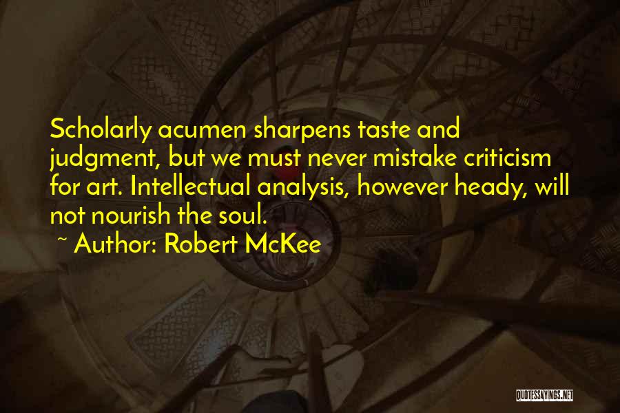 Nourish The Soul Quotes By Robert McKee