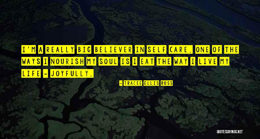 Nourish Your Soul Quotes By Tracee Ellis Ross Nourish Your Soul Quotes By Tracee Ellis Ross