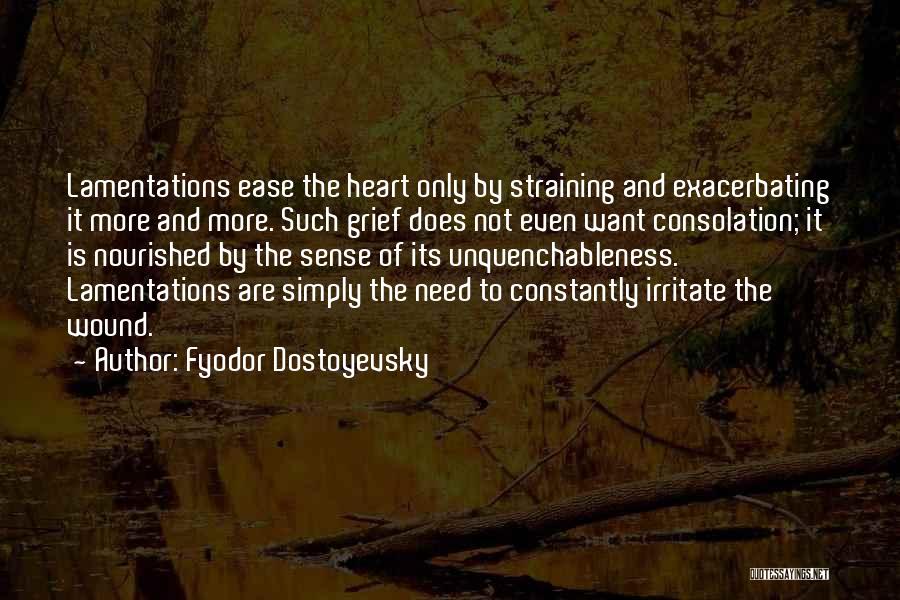 Nourished Quotes By Fyodor Dostoyevsky