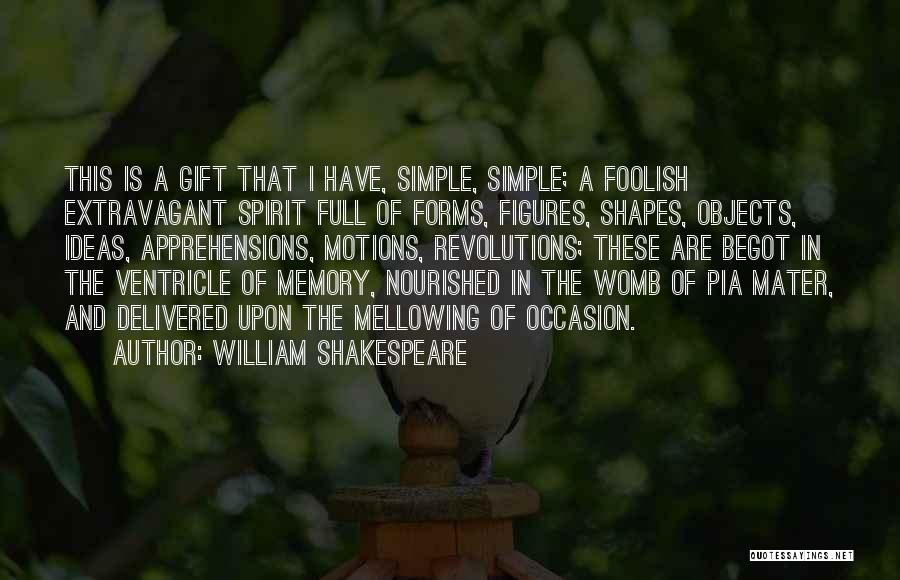 Nourished Quotes By William Shakespeare