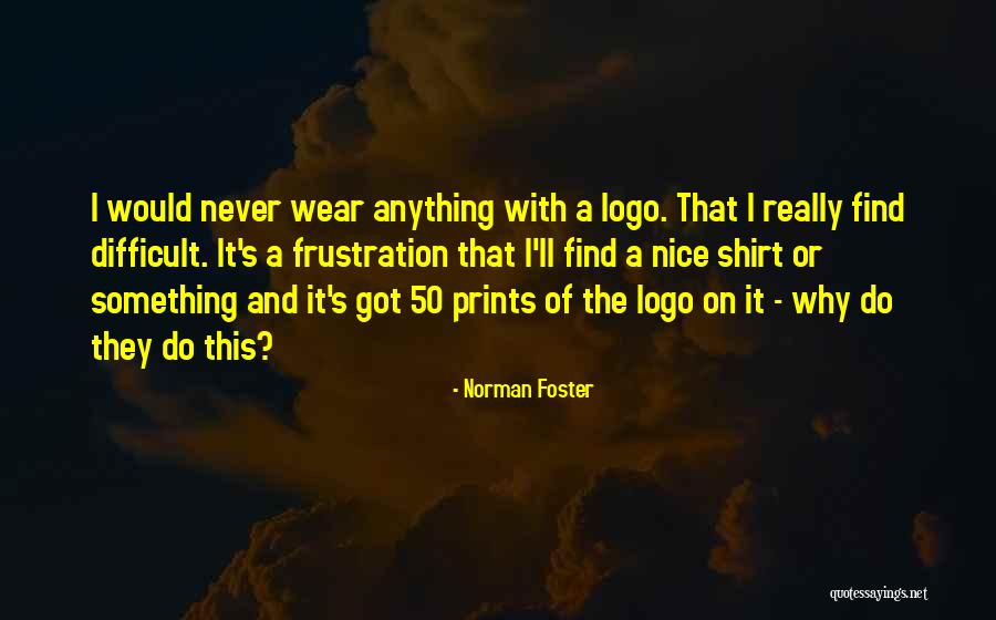 Nourishes Define Quotes By Norman Foster Nourishes Define Quotes By Norman Foster