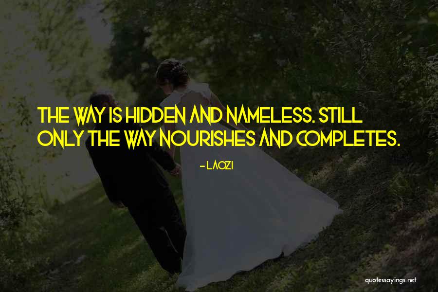 Nourishes Quotes By Laozi Nourishes Quotes By Laozi