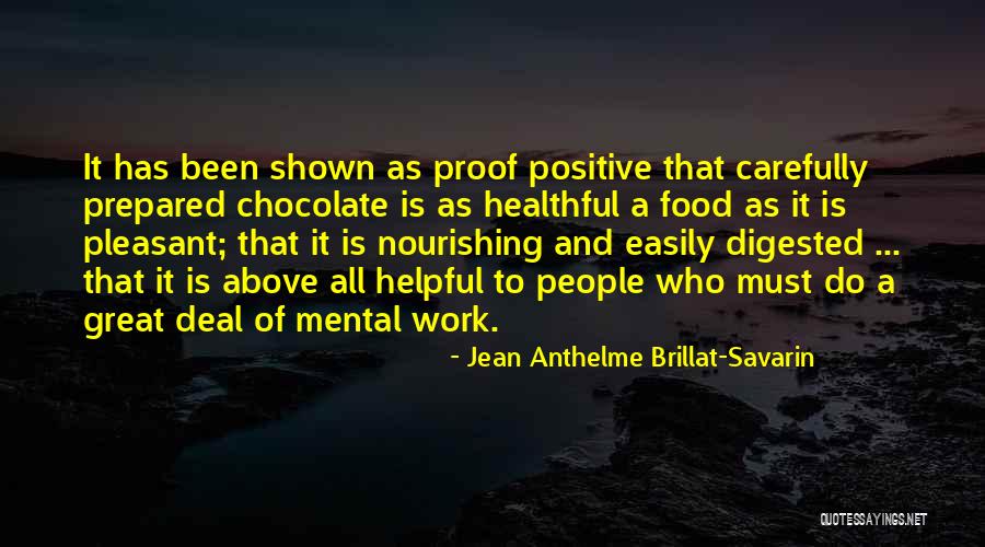 Nourishing Food Quotes By Jean Anthelme Brillat-Savarin Nourishing Food Quotes By Jean Anthelme Brillat-Savarin