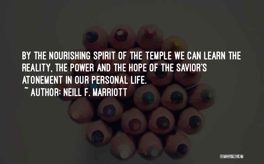 Nourishing Life Quotes By Neill F. Marriott