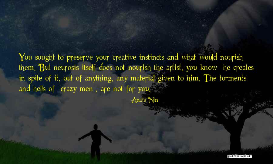 Nourishment For The Soul Quotes By Anais Nin