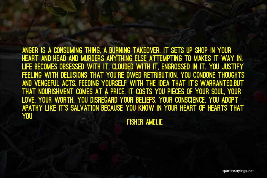 Nourishment For The Soul Quotes By Fisher Amelie Nourishment For The Soul Quotes By Fisher Amelie