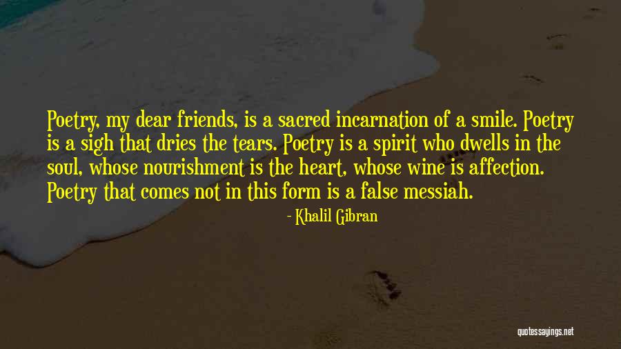 Nourishment For The Soul Quotes By Khalil Gibran