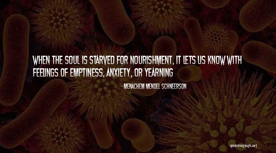 Nourishment For The Soul Quotes By Menachem Mendel Schneerson