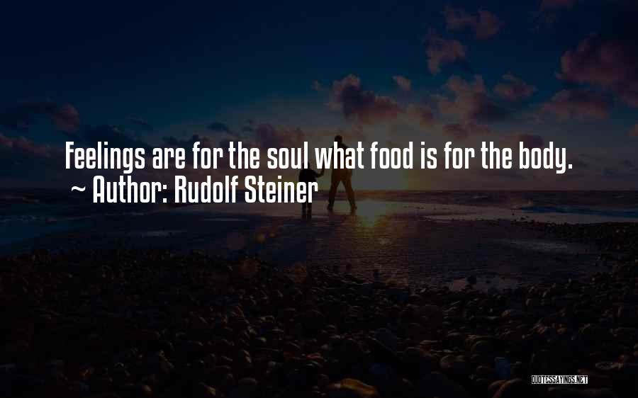 Nourishment For The Soul Quotes By Rudolf Steiner